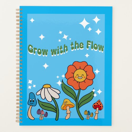 Grow with the Flow Planner