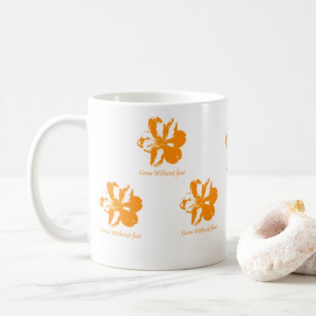 Grow Without Fear Coffee & Tea  Mug (With Donut)