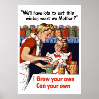 Grow Your Own, Can Your Own Poster