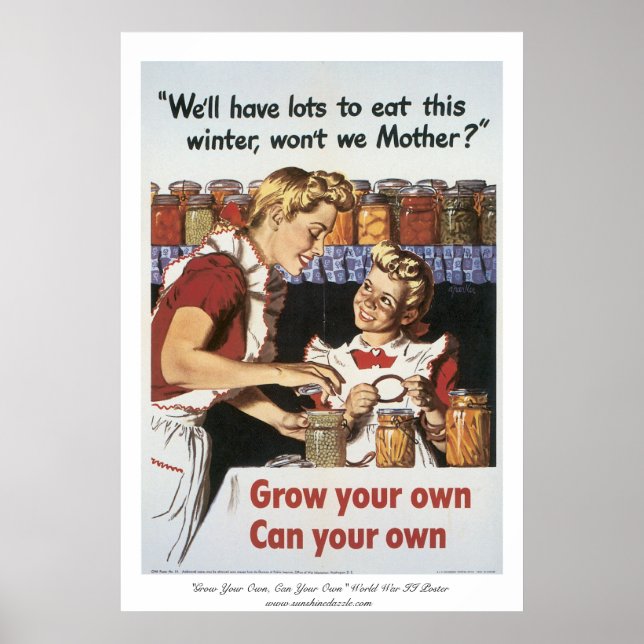 "Grow Your Own, Can Your Own" WWII Poster (Front)