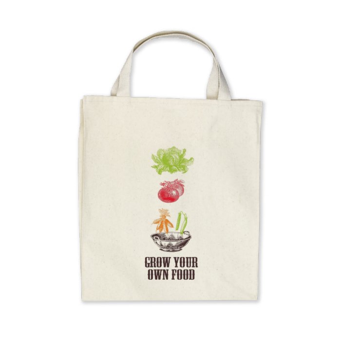 Grow Your Own Food Grocery Tote Tote Bag