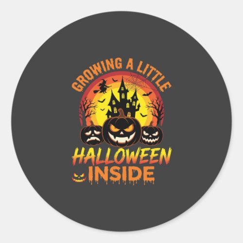Growing a Little Halloween Inside Haunted Pumpkin Classic Round Sticker