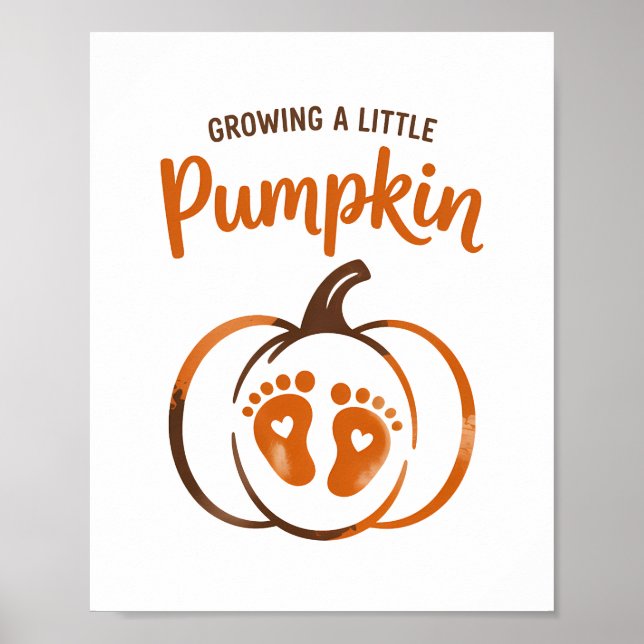Growing a Little Pumpkin Funny Fall Poster (Front)
