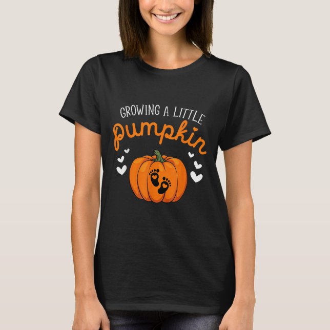 Growing A-little Pumpkin Halloween Pregnancy Annou T-Shirt (Front)