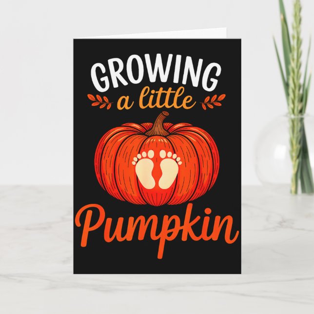 Growing A Little Pumpkin Pregnancy Thanksgiving Ma Card (Front)