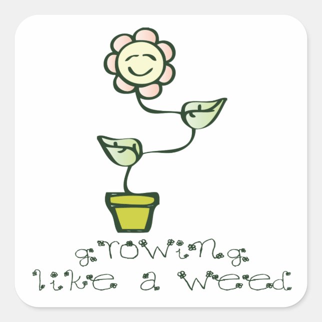 Growing Like a Weed Square Sticker (Front)