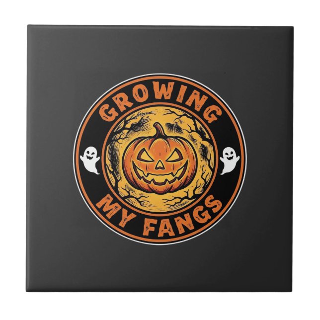Growing My Fangs Halloween Pumpkin Ghost Design_1 Ceramic Tile (Front)