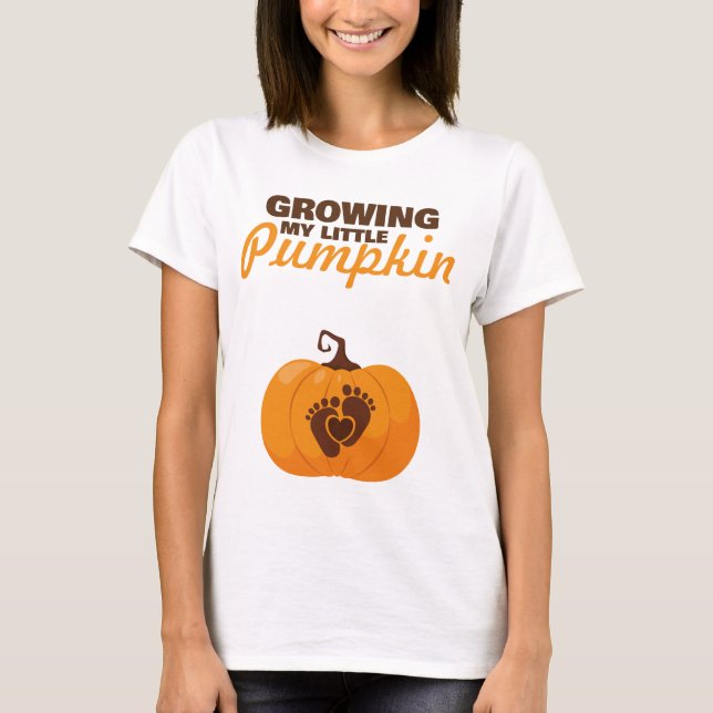 Growing My Little Pumpkin Mom to be Fall Halloween T-Shirt (Front)
