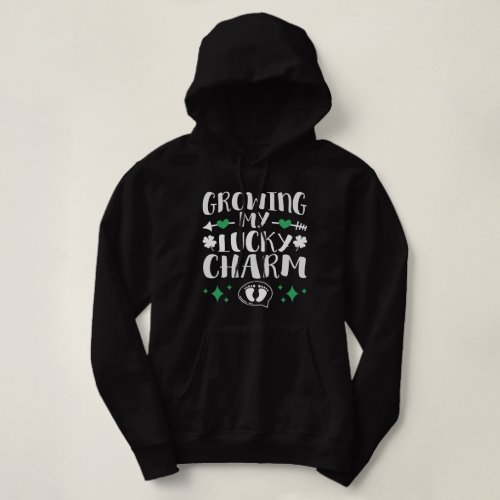Growing My Lucky Charm Funny St Patricks Day Hoodie