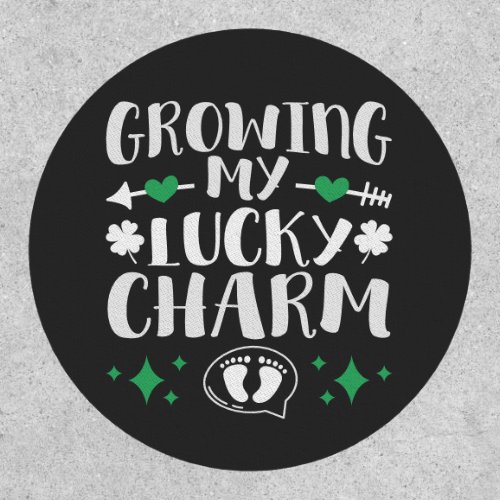 Growing My Lucky Charm Funny St Patricks Day Patch