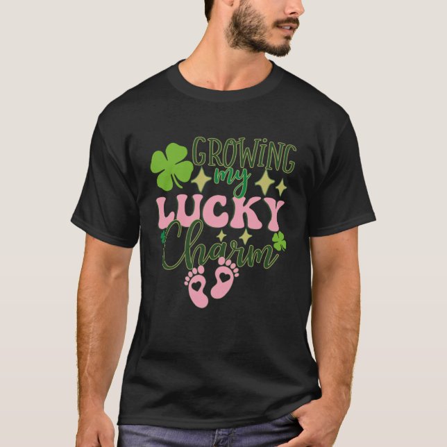 Growing My Lucky Charm Irish C Patrick s Day Pregn T-Shirt (Front)