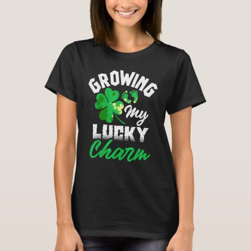 Growing My Lucky Charm St Patricks Day Pregnancy  T_Shirt