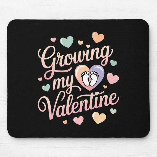 Growing My Valentine By Feet Heart Design  Mouse Pad (Front)