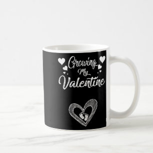Growing My Valentine Pregnancy New Mom Valentines Coffee Mug