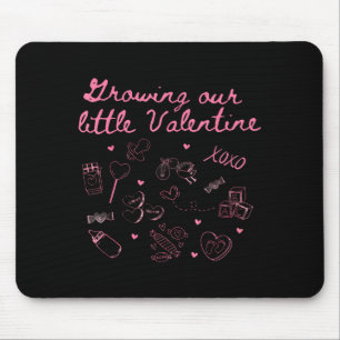 Growing Our Little Valentine Pregnancy Announcemen Mouse Pad