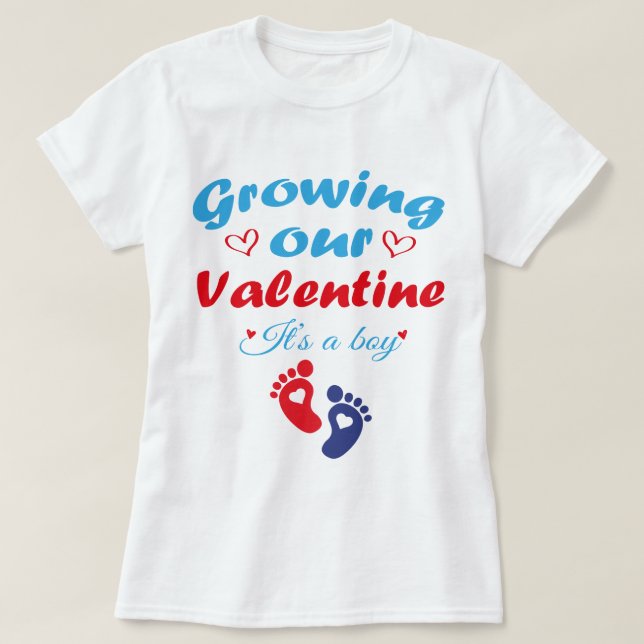 Growing Our Valentine It's A Boy New Pregnancy  T-Shirt (Design Front)