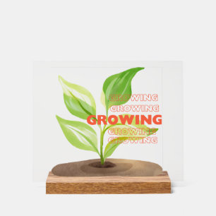 Growing Strong Acrylic Sign