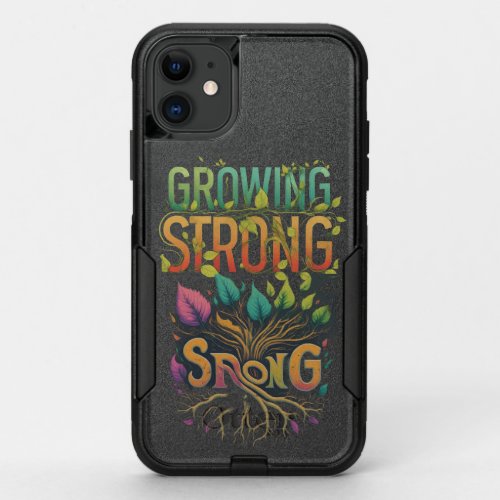 Growing Strong OtterBox Commuter iPhone 11 Case