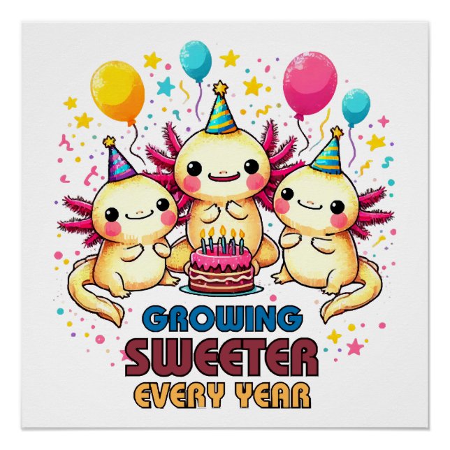 Growing Sweeter with Every Year  Poster (Front)