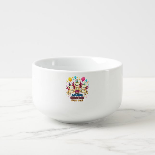 Growing Sweeter with Every Year  Soup Mug (Front)