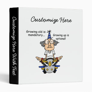 Growing Up is Optional Humor Binder