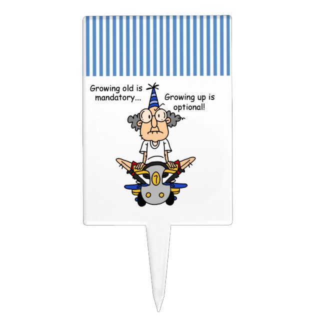 Growing Up is Optional Humor Cake Topper (Front)