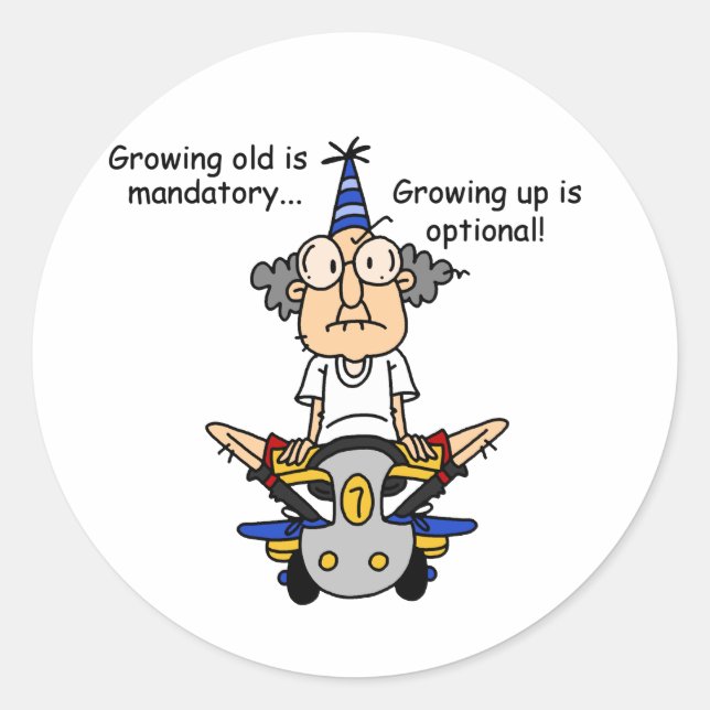 Growing Up is Optional Humor Classic Round Sticker (Front)