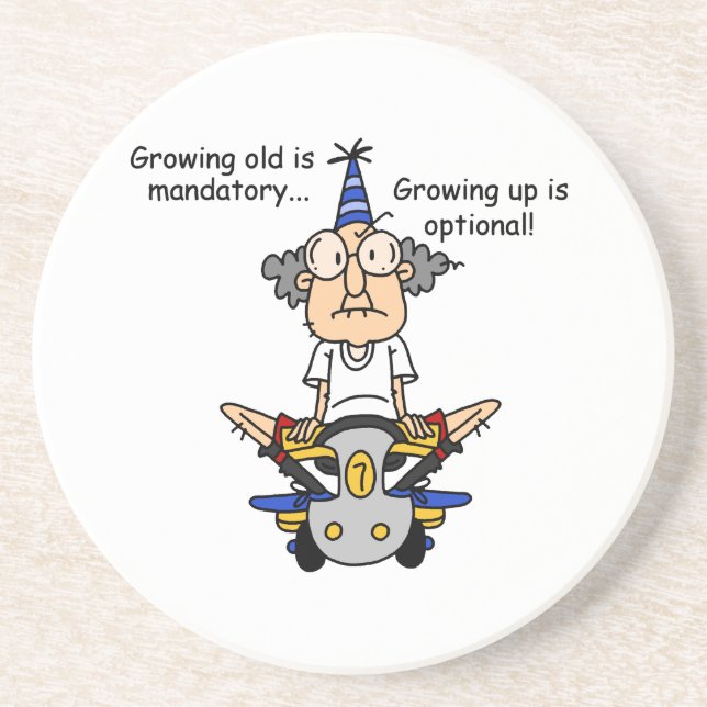 Growing Up is Optional Humor Drink Coaster (Front)