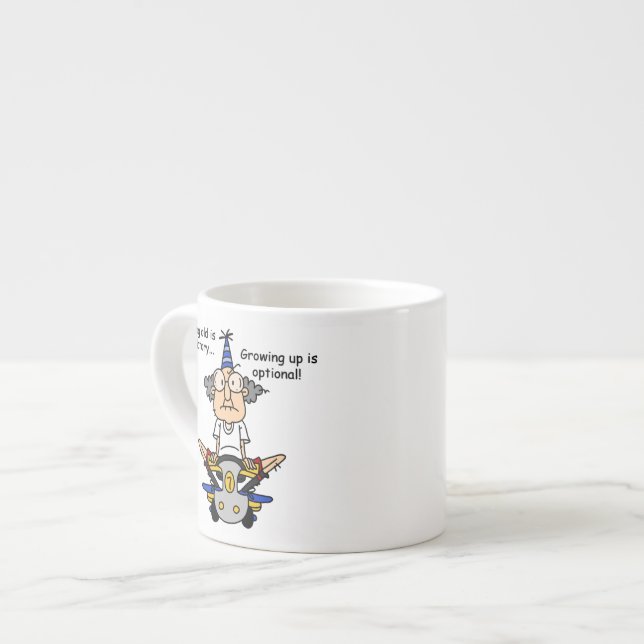 Growing Up is Optional Humor Espresso Cup (Front Left)