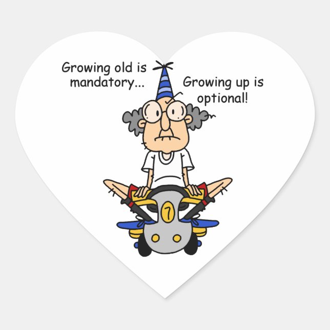 Growing Up is Optional Humor Heart Sticker (Front)