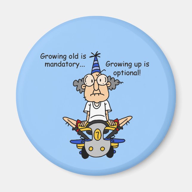 Growing Up is Optional Humor Magnet (Front)