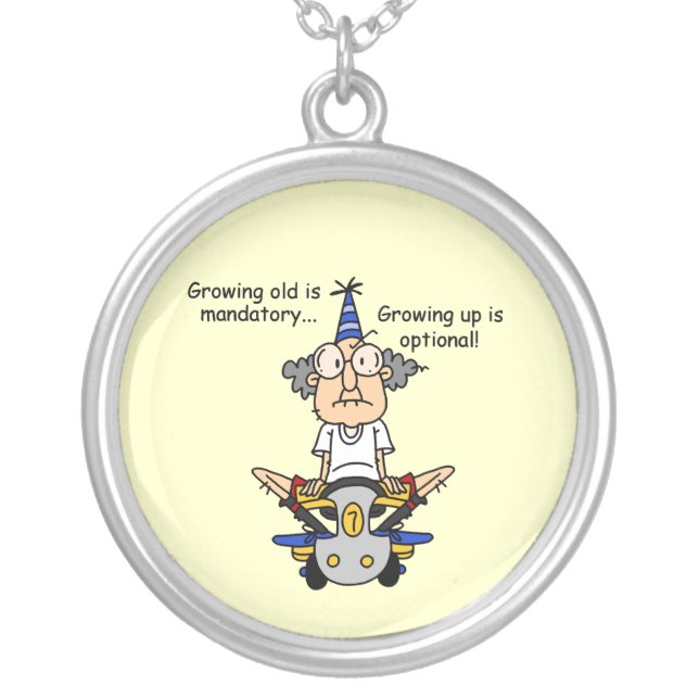 Growing Up is Optional Humor Silver Plated Necklace (Front)