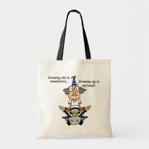 Growing Up is Optional Humor Tote Bag