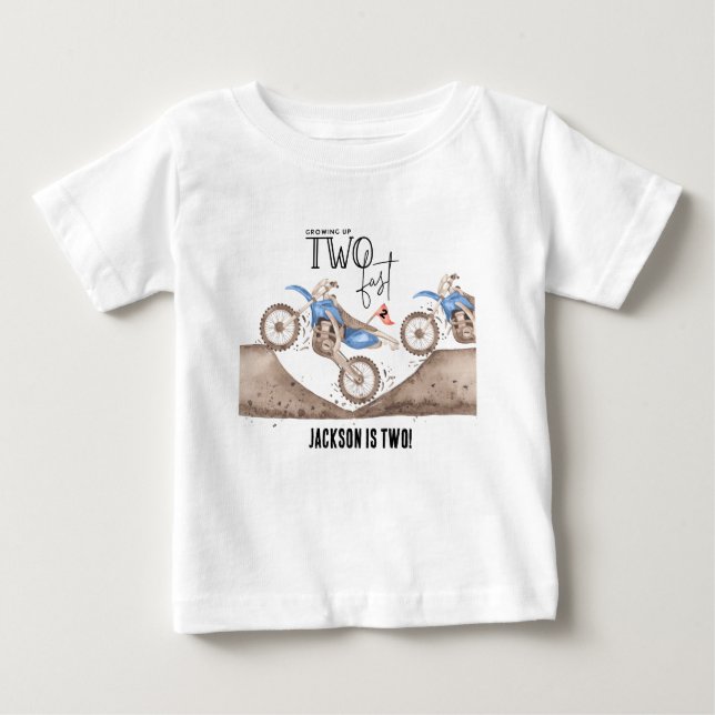 Growing up TWO FAST Blue Dirt Bike 2nd birthday  Baby T-Shirt (Front)
