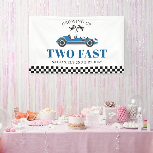 Growing up Two Fast Blue Racing Car Birthday Banner