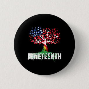 Grown African Root Tree Juneteenth Black Freedom Button