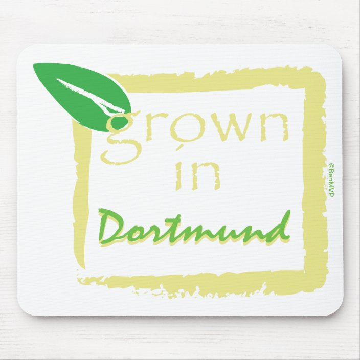 Grown in Dortmund Mouse Pad