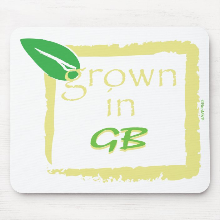 Grown in GB Mouse Pad