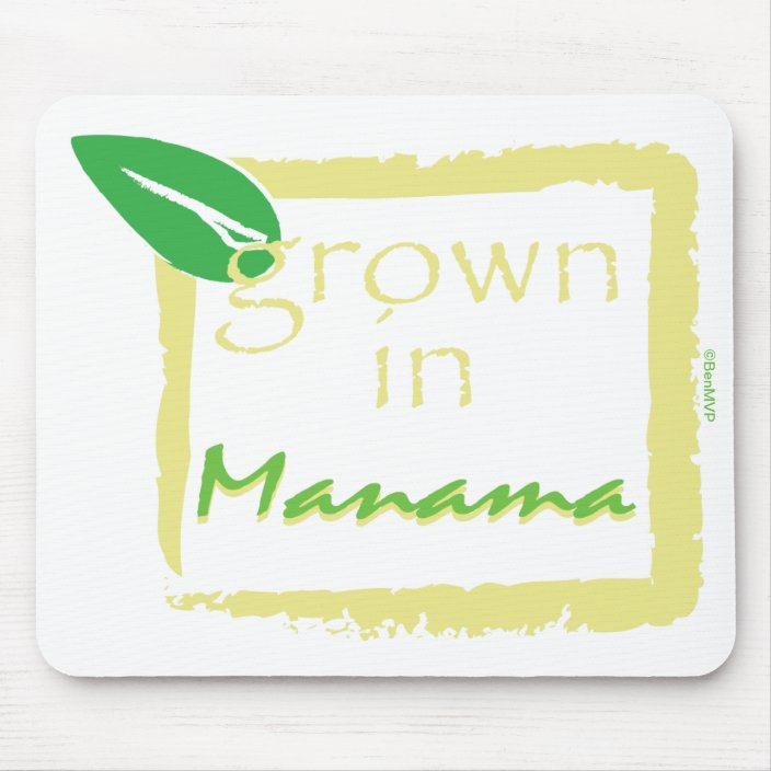 Grown in Manama Mouse Pad