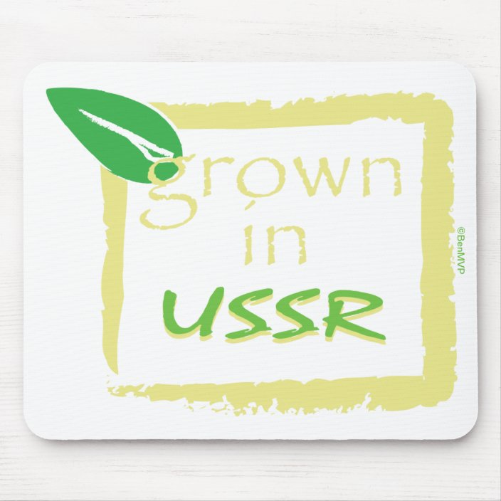 Grown in USSR Mousepad