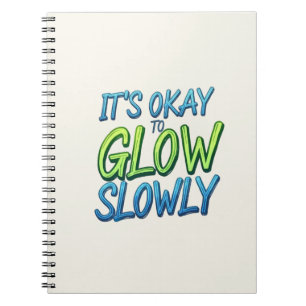 Growth at Your Own Pace Notebook