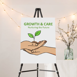 Growth & Care | Nurturing the Future Inspirational Foam Board