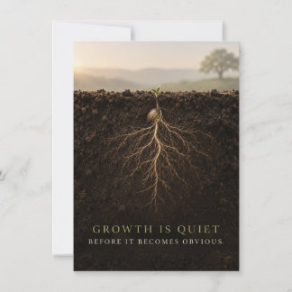 Growth Is Quiet Note Card
