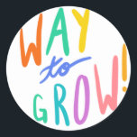 Growth Mindset “Way to Grow” Sticker<br><div class="desc">Foster a growth mindset and motivate your students with these colorful stickers!</div>