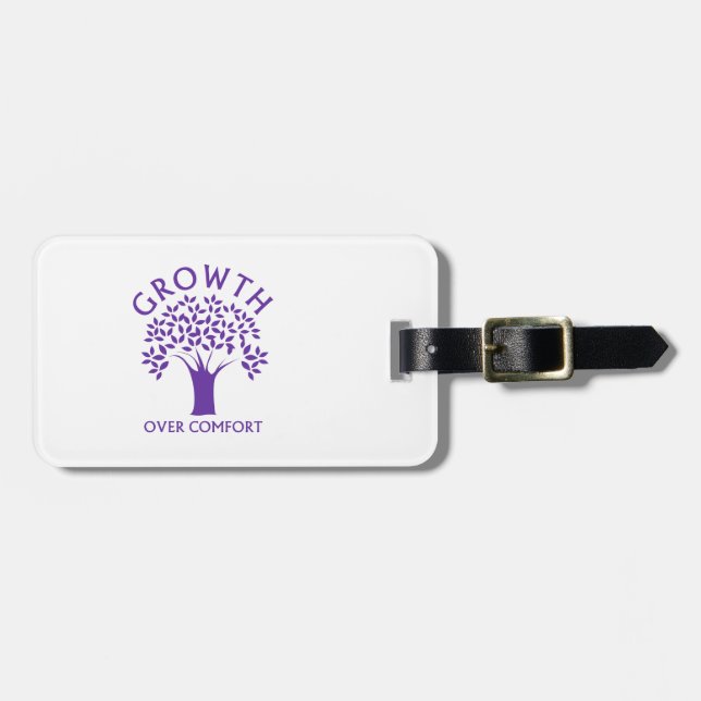 Growth Over Comfort Luggage Tag (Front Horizontal)