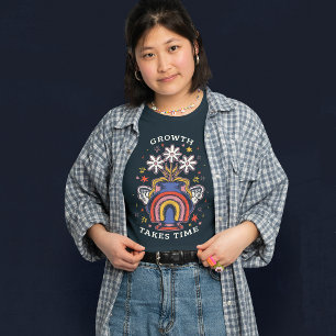 GROWTH TAKES TIME COLORFUL FLOWER VASE T-Shirt