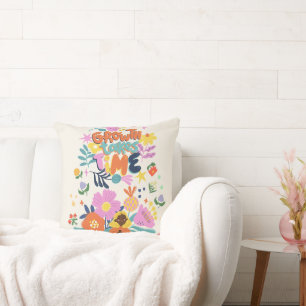 Growth Takes Time – Inspirational Floral Meditatio Throw Pillow