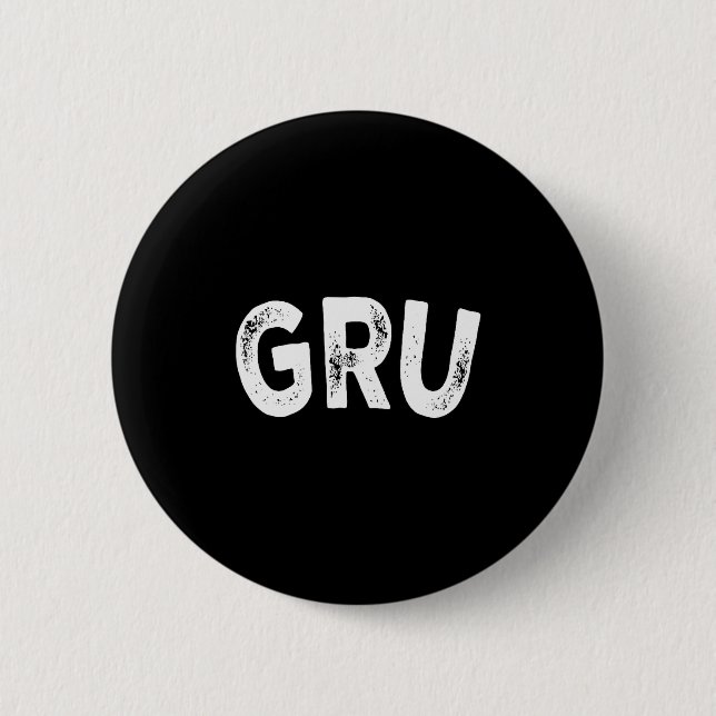 Gru  button (Front)