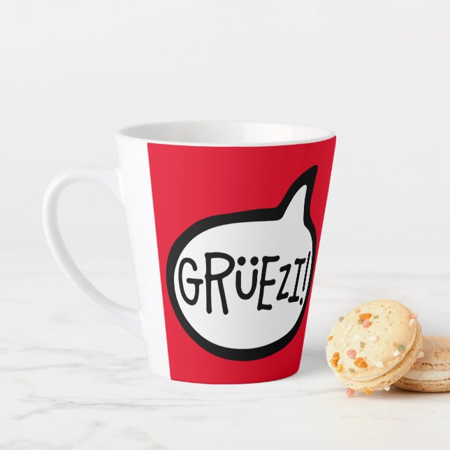 Grüezi! Hello in Swiss German, Schwiizerdütsch Latte Mug (In Situ)