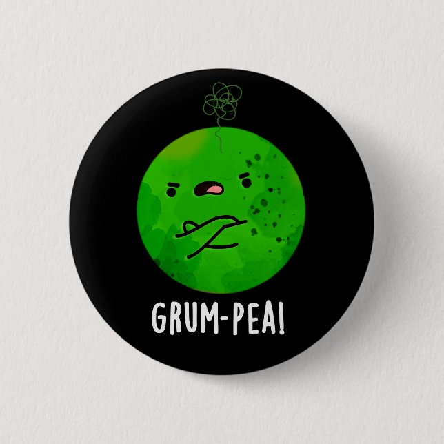 Grum-pea Funny Veggie Pun Dark BG Button (Front)